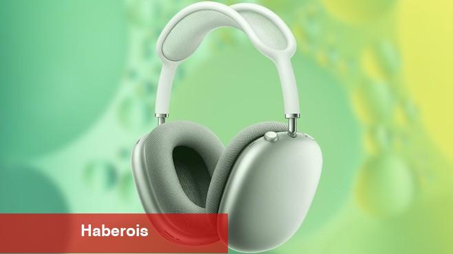 Yeni AirPods Max ne üzere değişiklikler sunacak?
