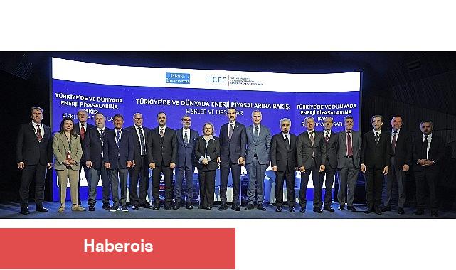 18. IICEC Konferansı Dünya Enerji Piyasalarındaki Riskleri ve Fırsatları Ele Aldı