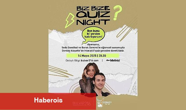 Bilginin ve Kahkahanın Buluştuğu Akşam: 'Biz Bize Quiz Night' Bulvar 216'daki Donkey Pub'da!
