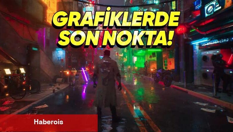 Cyberpunk 2077'nin Çok Âlâ Göründüğünü Düşünenlere: Unreal Engine 5.5.4 ile Çıta Arşa Çıkarıldı! [Video]