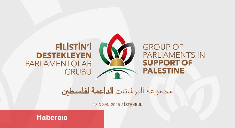 Filistin davasına destek için TBMM buluşturuyor