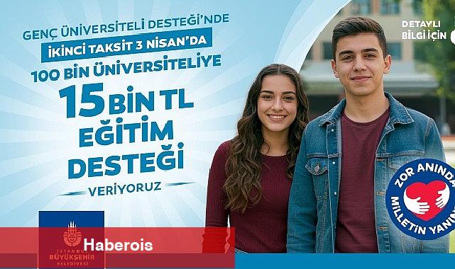 "Genç Üniversiteli" 2. ödemeleri 3 Nisan'da - Haberois "Genç Üniversiteli" 2. ödemeleri 3 Nisan'da