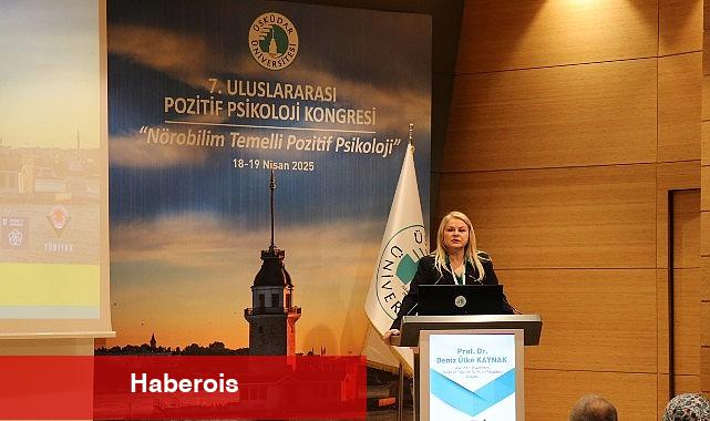 "Nörobilim Temelli Pozitif Psikoloji" Üsküdar Üniversitesi'nde ele alınıyor! - Haberois "Nörobilim Temelli Pozitif Psikoloji" Üsküdar Üniversitesi'nde ele alınıyor!