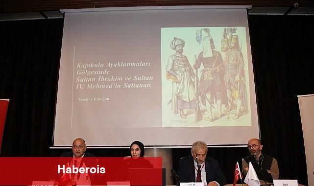 Sultan İbrahim, Sultan IV. Mehmed Dönemleri ve Bursa Sempozyumu sona erdi - Haberois Sultan İbrahim, Sultan IV. Mehmed Dönemleri ve Bursa Sempozyumu sona erdi