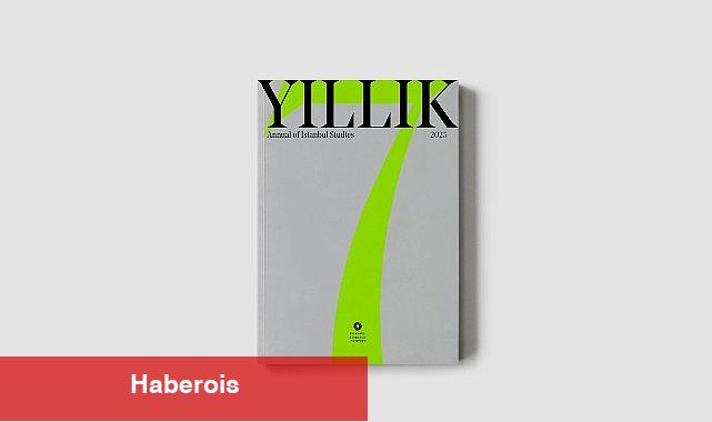 YILLIK: Annual of Istanbul Studies yeni sayıları için yazı başvurularını bekliyor - Haberois YILLIK: Annual of Istanbul Studies yeni sayıları için yazı başvurularını bekliyor
