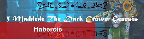 Beklediğimiz Indie'ler - The Dark Crown: Genesis