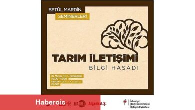 Betûl Mardin Seminerleri'nde 'Tarım Bağlantısı: Bilgi Hasadı' tartışılacak