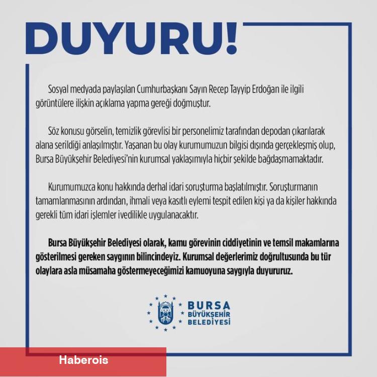 Bursa Büyükşehir'den Cumhurbaşkanı Erdoğan görseli açıklaması... İdari soruşturma başlatıldı!