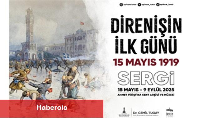 "Direnişin Birinci Günü 15 Mayıs 1919" standı APİKAM'da - Haberois "Direnişin Birinci Günü 15 Mayıs 1919" standı APİKAM'da