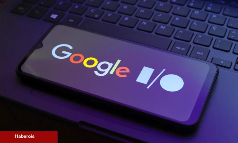 Google I/O 2025 için geri sayım başladı! Bizi neler bekliyor? - Haberois Google I/O 2025 için geri sayım başladı! Bizi neler bekliyor?