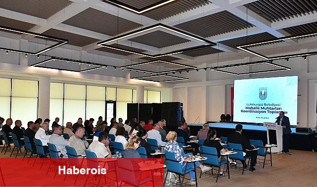 Lüleburgaz Belediyesi'nden 'Mahalle Muhtarları Uyum Toplantısı'