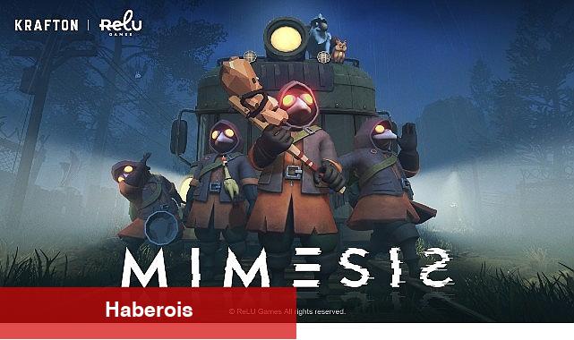 ReLU Games, Yeni Oyunu 'MIMESIS'in Kapalı Beta Testi Kayıtlarına Başladı - Haberois ReLU Games, Yeni Oyunu 'MIMESIS'in Kapalı Beta Testi Kayıtlarına Başladı