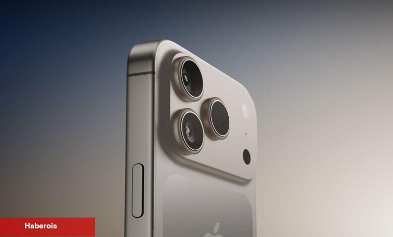 Apple, iPhone 17 Pro'da sıra dışı bir yeniliğe imza atacak - Haberois Apple, iPhone 17 Pro'da sıra dışı bir yeniliğe imza atacak