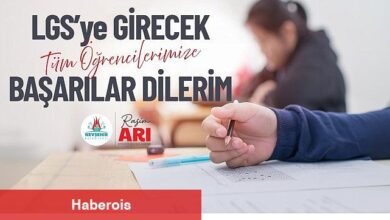 Arı "LGS'ye Girecek Öğrencilere Muvaffakiyetler Diliyorum"