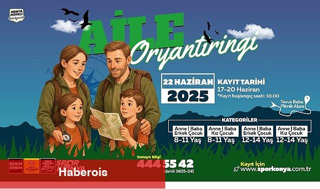 Konya Büyükşehir'den Ailece Tabiatla Buluşma Fırsatı - Haberois Konya Büyükşehir'den Ailece Tabiatla Buluşma Fırsatı