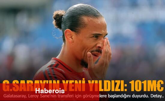 Leroy Sane, Galatasaray için İstanbul'da! - Haberois Leroy Sane, Galatasaray için İstanbul'da!