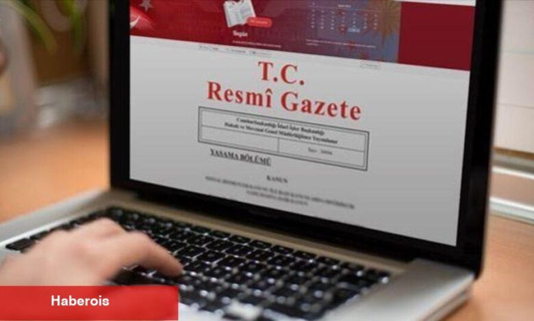 Resmi Gazete'de bugün (04.06.2025) - Haberois Resmi Gazete'de bugün (04.06.2025)
