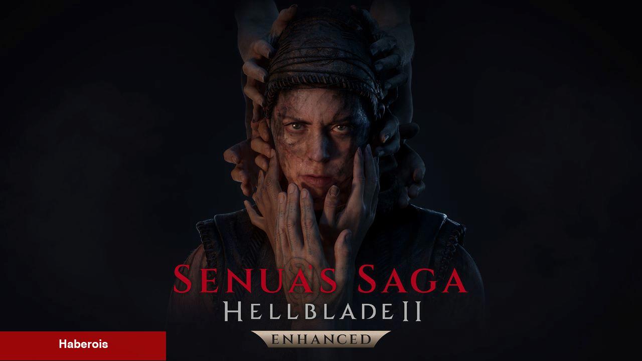 Senua’s Saga: Hellblade 2'nin PS5 Versiyonu Ağustos'ta Geliyor
