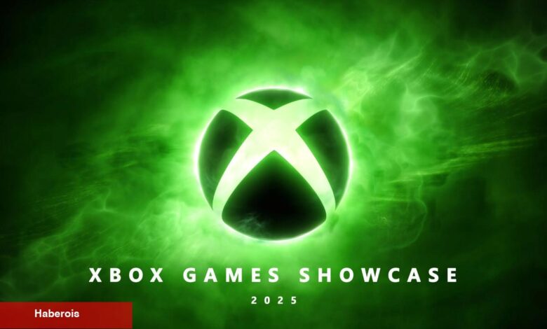 Xbox Games Showcase 2025 – Tüm Fragmanlar - Haberois Xbox Games Showcase 2025 – Tüm Fragmanlar